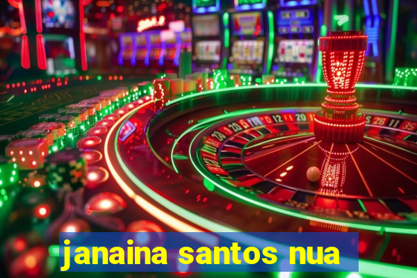 janaina santos nua